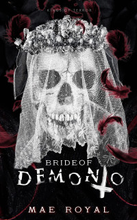 Mae Royal — Bride of Demonio: A Paranormal Horror RH
