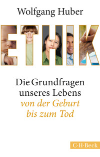 Wolfgang Huber; — Ethik