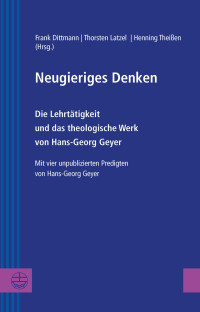 Frank Dittmann;Thorsten Latzel;Henning Theien; — Neugieriges Denken