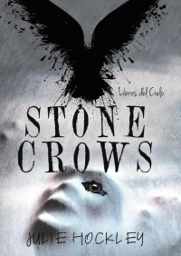 Julie Hockley — 03 - Stone Crows