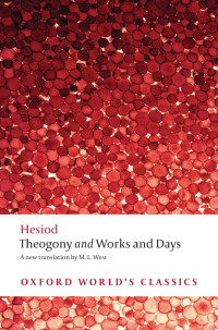 Hesiod — Theogony AND Works and Days