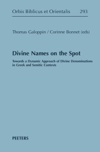 T. Galoppin / C. Bonnet (eds) — Divine Names on the Spot