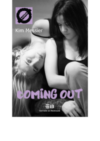 Messier, Kim — Coming out