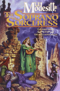 L. E. Modesitt Jr. — The Soprano Sorceress