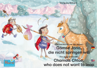 Wilhelm, Wolfgang [Wilhelm, Wolfgang] — Die Geschichte von der kleinen Gämse Jana, die nicht springen will (Deutsch-Englisch)