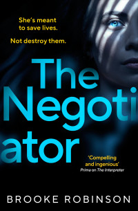 Brooke Robinson — The Negotiator