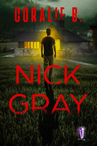 Coralie B — Nick Gray (French Edition)