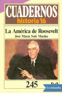 José María Solé — La América de Roosevelt