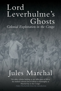 Jules Marchal — Lord Leverhulme's Ghosts