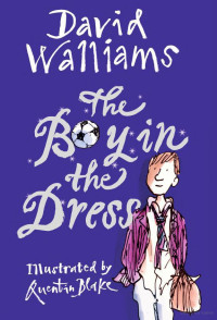 David Walliams — The Boy in the Dress