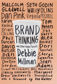 Debbie Millman — Brand Thinking and Other Noble Pursuits