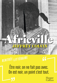 Colvin Jeffrey — Africville