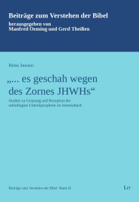 Heinz E. Janssen — „ … es geschah wegen des Zornes JHWHs“