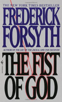 Frederick Forsyth — The Fist of God