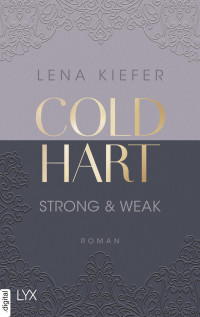 Lena Kiefer, modified by uploader — Coldhart 01 - Strong & Weak