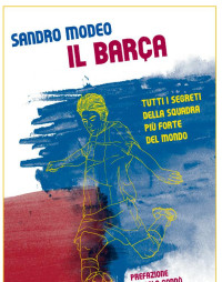 Sandro Modeo — Il Barca (Italian Edition)