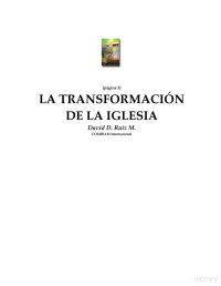 David D. Ruiz M. — La Transformación De La Iglesia