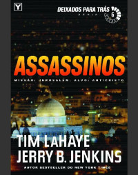 Tim LaHaye & Jerry B. Jenkins — Assassinos