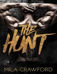 Mila Crawford — The Hunt: MMMF (Darkly Ever After)
