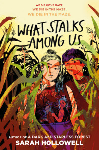 Sarah Hollowell — What Stalks Among Us