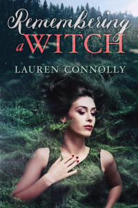 Lauren Connolly — Remembering a Witch