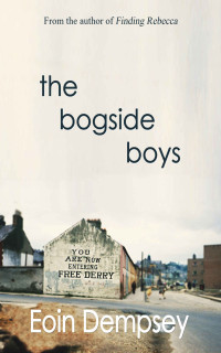 Eoin Dempsey — The Bogside Boys