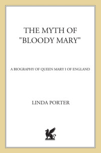 Linda Porter — The Myth of "Bloody Mary"