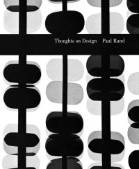 Paul Rand — Thoughts on Design