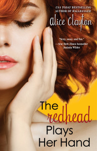 Clayton, Alice — [Redhead 03] • The Redhead Plays Her Hand