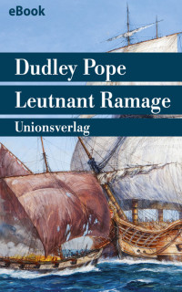 Dudley Pope — Leutnant Ramage