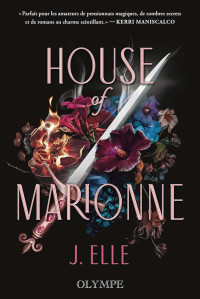 J. Elle — House of Marionne T1