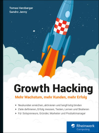 Jenny, Sandro & Herzberger, Tomas — Growth Hacking · Mehr Wachstum, mehr Kunden, mehr Erfolg