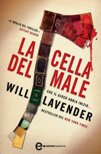 Will Lavender — La cella del male