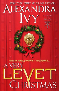 Alexandra Ivy — A Very Levet Christmas