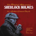 Arthur Conan Doyle — The Original Illustrated Sherlock Holmes