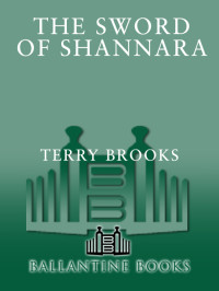 Brooks, Terry. — The Sword of Shannara