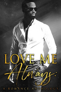 Peyton Banks — Love Me Always: A Romance Anthology