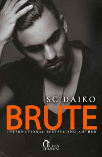 Daiko, SC — Brute (Italian Edition)