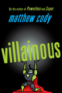 Cody, Matthew — Villainous