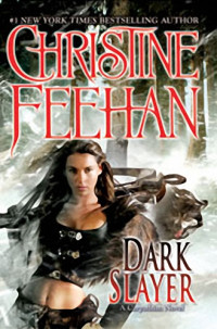 Christine Feehan — Dark Slayer Mroczny zabójca