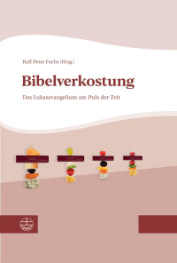 Ralf-Peter Fuchs — Bibelverkostung