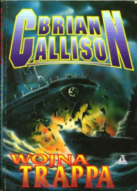 Callison Brian — Wojna Trappa