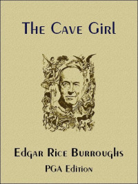 Edgar Rice Burroughs — Cave Girl