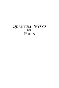 Leon M. Lederman & Christopher T. Hill — Quantum Physics for Poets