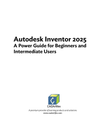 Sandeep Dogra — Autodesk Inventor 2025: A Power Guide for Beginners and Intermediate Users