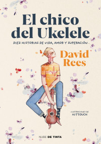 David Rees — El chico del ukelele