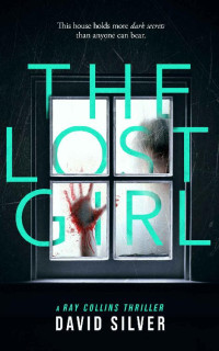 David Silver — The Lost Girl. 
