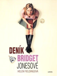 Fielding H. — Bridget Jones 1. Deník Bridget Jonesové - Fielding H.