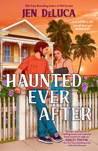 Jen DeLuca — Haunted Ever After