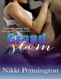 Nikki Pennington — Grand Slam